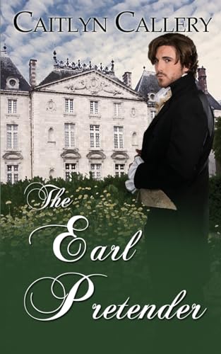 The Earl Pretender von Wild Rose Press