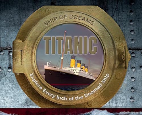 Titanic: Ship of Dreams von Scholastic Inc.