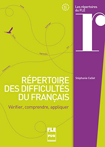 Répertoire des difficultés du français: Vérifier, comprendre, appliquer / Zusatzmaterial Répertoire des difficultés du français: Vérifier, comprendre, appliquer / Zusatzmaterial von Hueber Verlag
