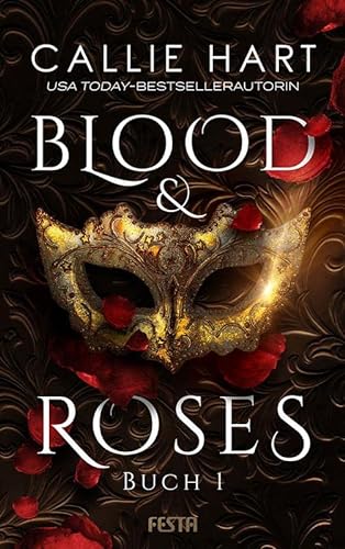 Blood & Roses - Buch 1 von Festa Verlag