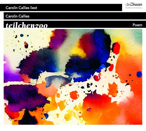 teilchenzoo: Poem von Diwan Hörbuchverlag