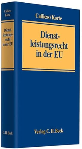 Dienstleistungsrecht in der EU: Handbuch des Rechts der Europäischen Union zum freien Dienstleistungsverkehr