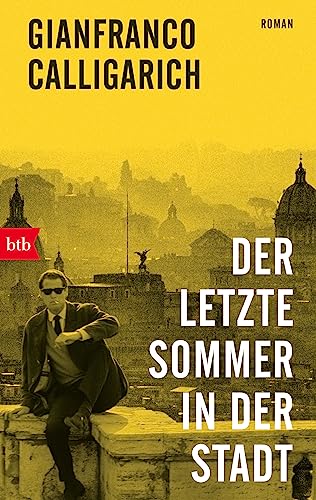 Der letzte Sommer in der Stadt: Roman von btb