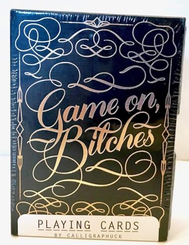 Game On, Bitches: Playing Cards (Naughty Playing Cards, Cool Poker Cards, Gold Playing Cards): (funny Playing Cards, Playing Card Deck for Adults, Nov ... Card Deck for Adults, Novelty Poker Cards)