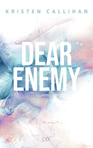 Dear Enemy: Roman (Between Us, Band 1)