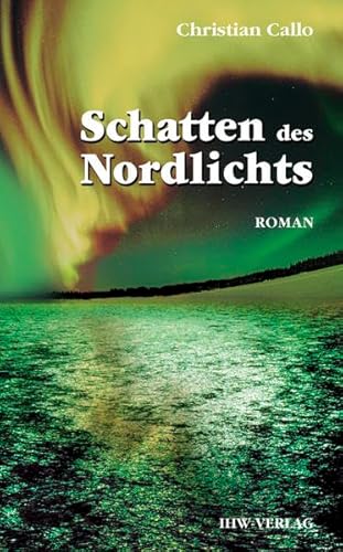 Schatten des Nordlichts