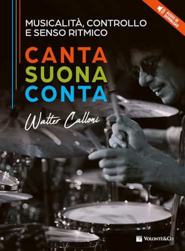 Musicalità, controllo e senso ritmico. Canta, suona e conta. Con File audio per il download (Didattica musicale) von Volontè & Co