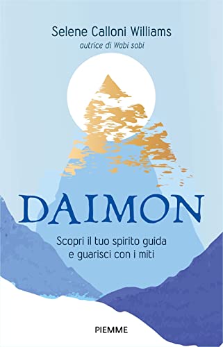 Daimon. Scopri il tuo spirito guida e guarisci con i miti (Paperback Original) von Piemme