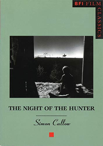 The Night of the Hunter (BFI Film Classics) von British Film Institute