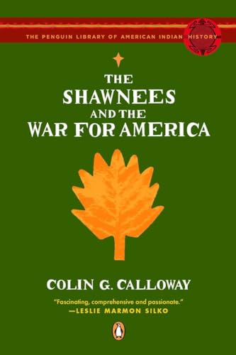 The Shawnees and the War for America