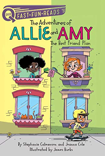 The Best Friend Plan: A QUIX Book (Volume 1) (The Adventures of Allie and Amy, Band 1)