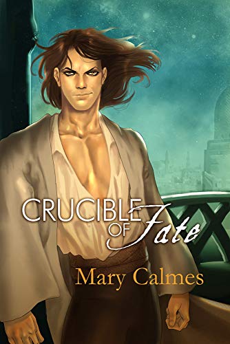 Crucible of Fate: Volume 4 (Change of Heart) von Dreamspinner Press LLC