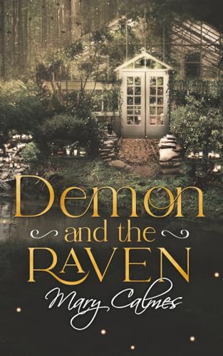 Demon and the Raven (Raven of the Woods, Band 2) von Independently published