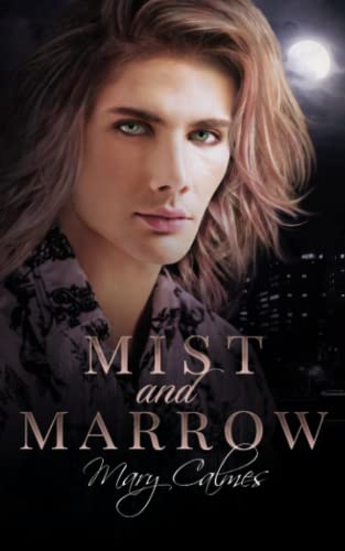 Mist and Marrow (Breaking Tradition, Band 2) von Independently published