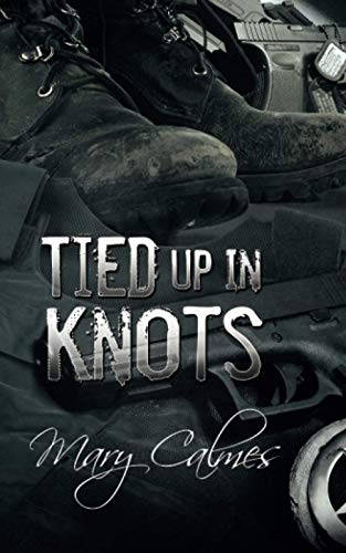 Tied Up In Knots (Marshals, Band 3)