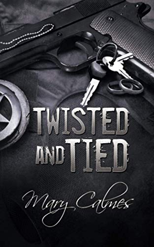 Twisted and Tied (Marshals, Band 4) von Independently published