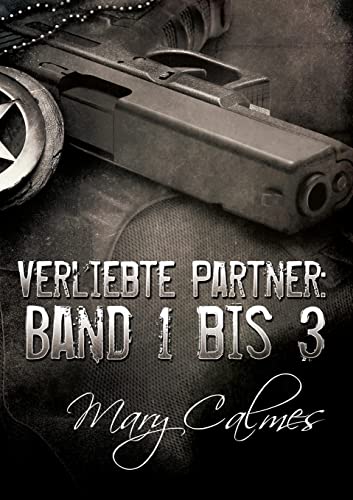 Verliebte Partner: Band 1 bis 3: Marshals bundle DE Verliebte Partner: Band 1 bis 3: Marshals bundle DE