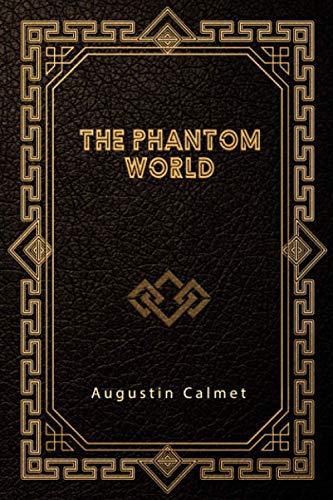 The Phantom World von Independently published