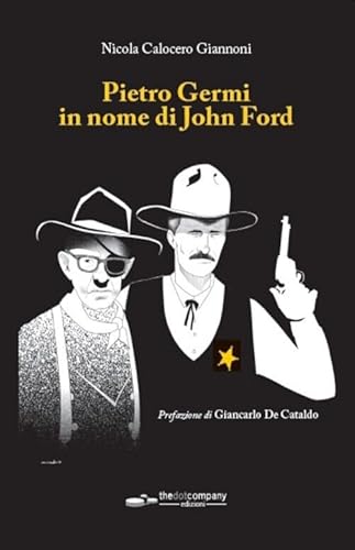 Pietro Germi in nome di John Ford von Thedotcompany
