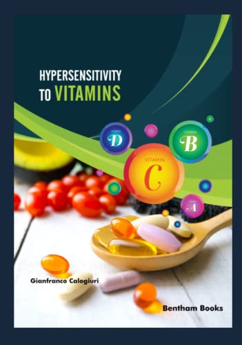 Hypersensitivity to Vitamins von Bentham Science Publishers