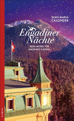 Engadiner Nächte: Kein Mord für Massimo Capaul