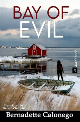 BAY OF EVIL: A gripping mystery thriller (Detective Calista Gates 3) von Calonego Media Inc.