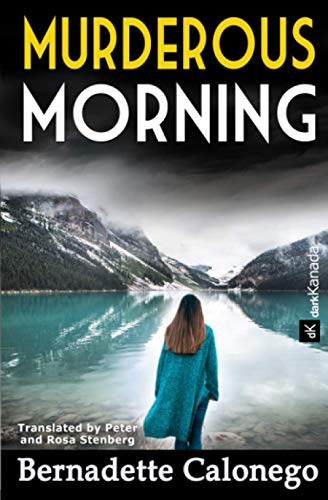 MURDEROUS MORNING: A heart-stopping crime novel with a stunning end.