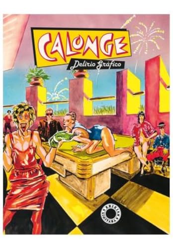 Calonge. Delirio gráfico von Ediciones La Cúpula, S.L.
