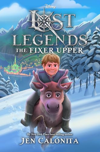 Lost Legends: The Fixer Upper (Disney's Lost Legends)