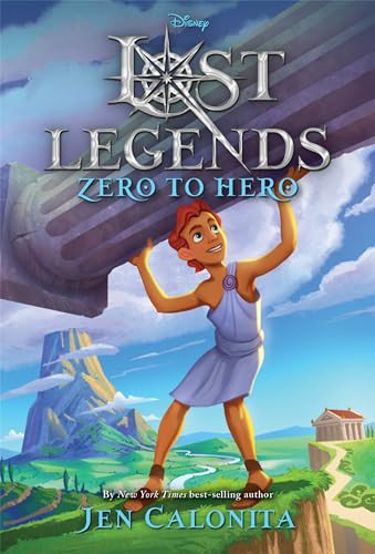 Lost Legends: Zero to Hero (Disney's Lost Legends)