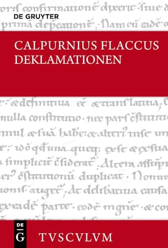 Declamationum excerpta / Auszüge aus Deklamationen: Lateinisch - deutsch (Sammlung Tusculum) von De Gruyter Akademie Forschung