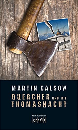 Quercher und die Thomasnacht: Kriminalroman (Max Quercher)