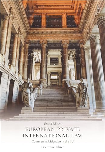 European Private International Law: Commercial Litigation in the EU von Hart Publishing