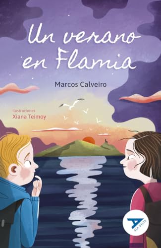 Un verano en Flamia (Ala Delta - Serie Azul, Band 120) von Editorial Luis Vives (Edelvives)