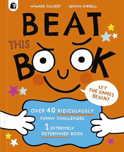 Beat This Book: Over 40 Ridiculously Funny Challenges - 1 Extremely Determined Book Beat This Book: Over 40 Ridiculously Funny Challenges - 1 Extremely Determined Book von Happy Yak