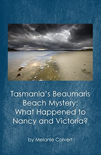Tasmania's Beaumaris Beach Mystery: What Happened to Nancy and Victoria?