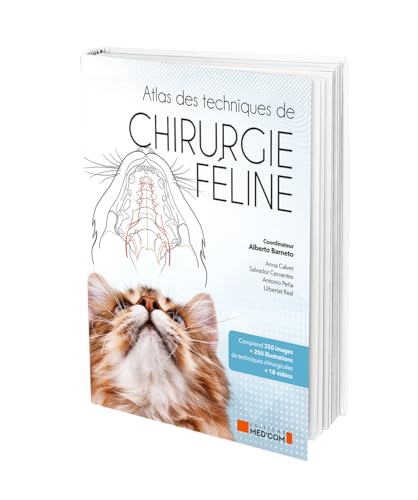Atlas des techniques de chirurgie féline Atlas des techniques de chirurgie féline von MED COM
