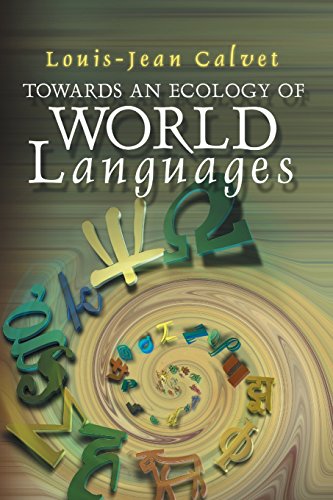 Towards an Ecology of World Languages von Polity
