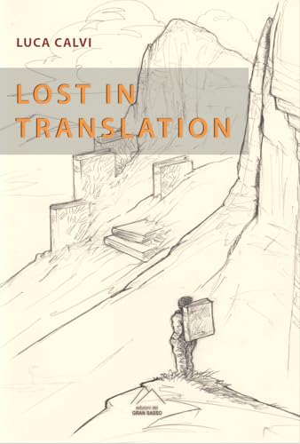 Lost in translation von Del Gran Sasso