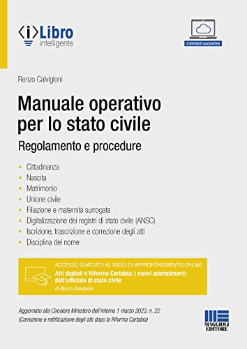Manuale operativo per lo stato civile. Regolamento e procedure (Progetto ente locale) von Maggioli Editore