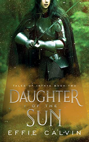 Daughter of the Sun (Tales of Inthya, Band 2) von Ninestar Press, LLC