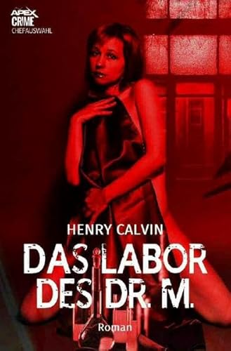 DAS LABOR DES DR. M.: Der Krimi-Klassiker!