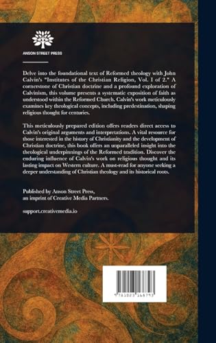 Institutes of the Christian Religion von Anson Street Press
