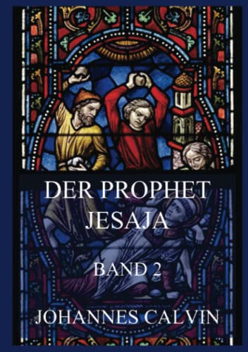 Der Prophet Jesaja, Band 2