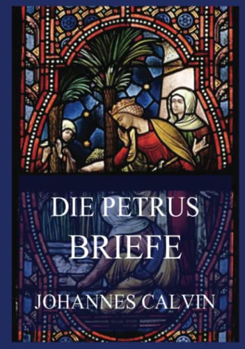Die Petrusbriefe