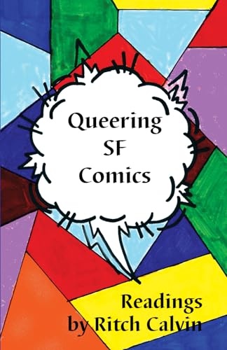 Queering SF Comics: Readings von Aqueduct Press