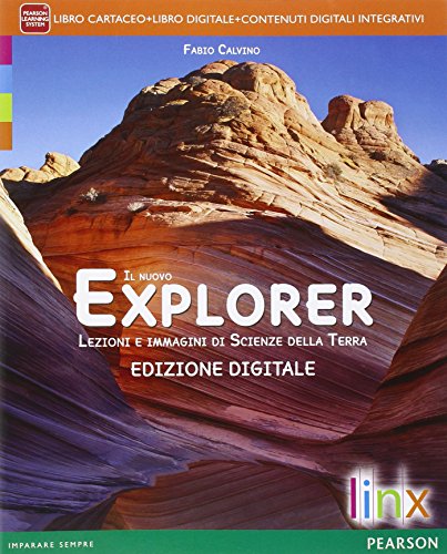 Nuovo explorer. Per le Scuole superiori. Con e-book. Con espansione online von Linx