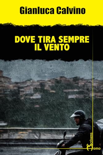 Dove tira sempre il vento (Gatti neri e vicoli bui) von Homo Scrivens