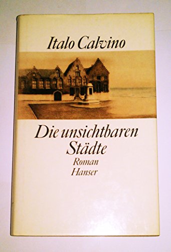 Die unsichtbaren Städte Die unsichtbaren Städte