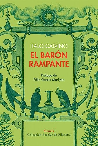 El barón rampante (Colección Escolar, Band 45)